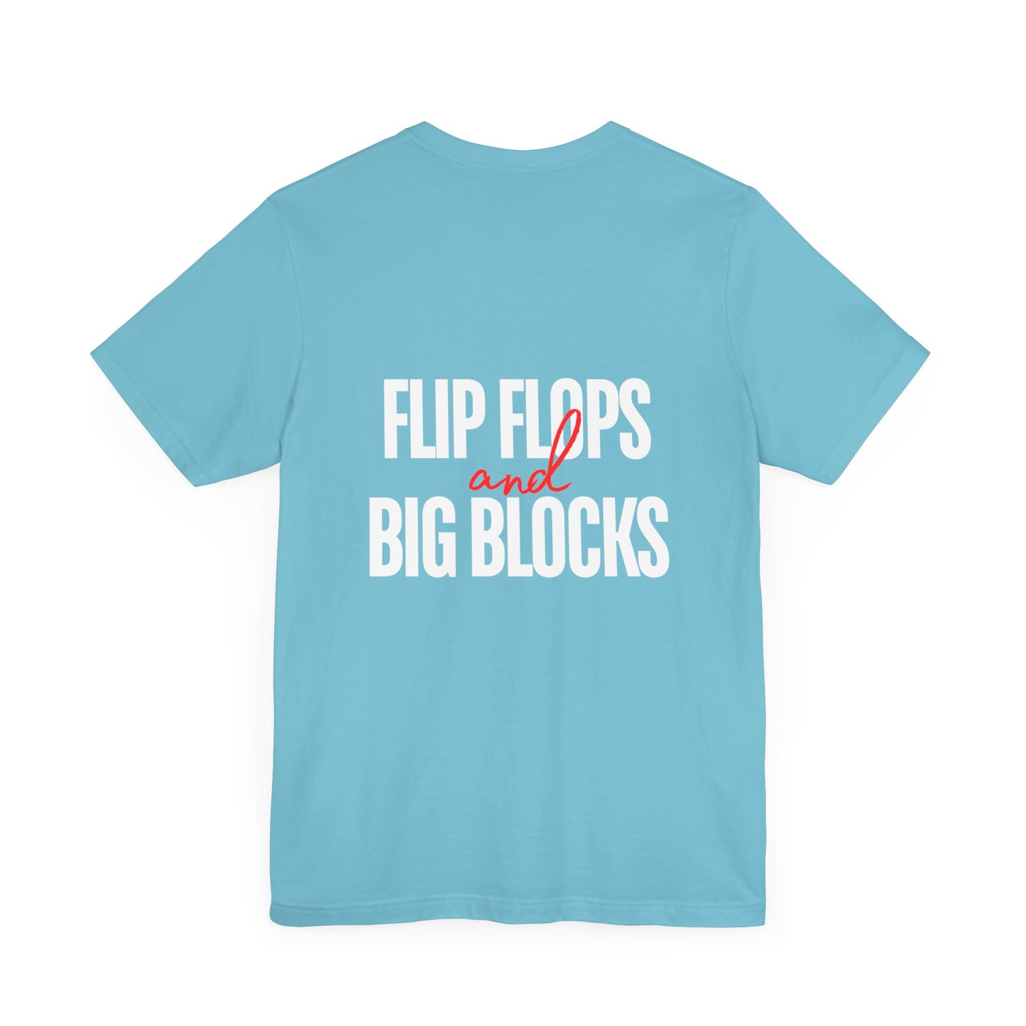 Flip Flops and Big Blocks